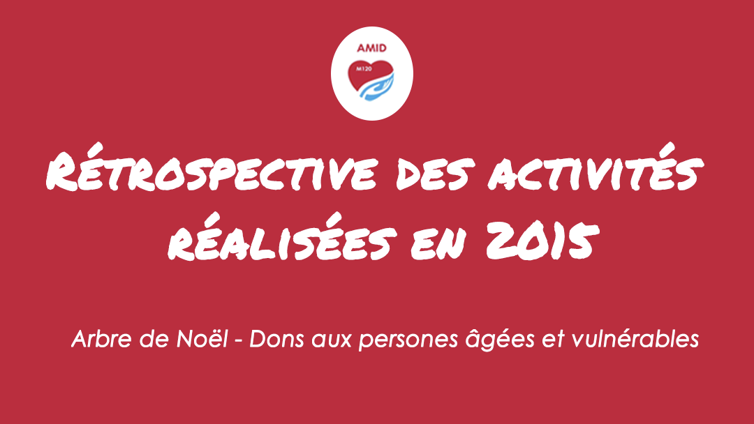 Pour mieux comprendre l’ AMID : rétrospective sur nos activités fin 2015